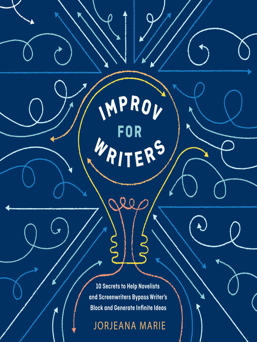 Title details for Improv for Writers by Jorjeana Marie - Available